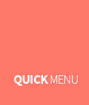 QUICK MENU